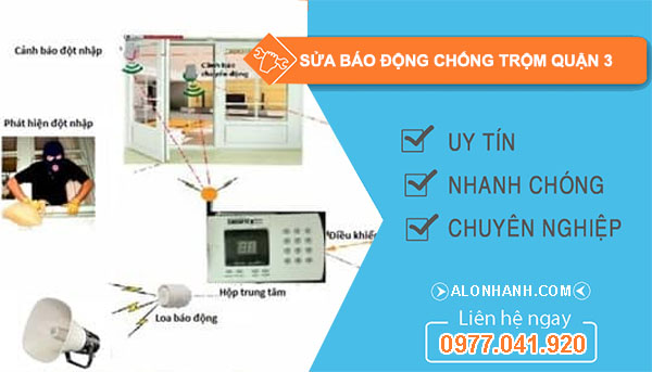 sửa hệ thống báo động chống trộm quận 3