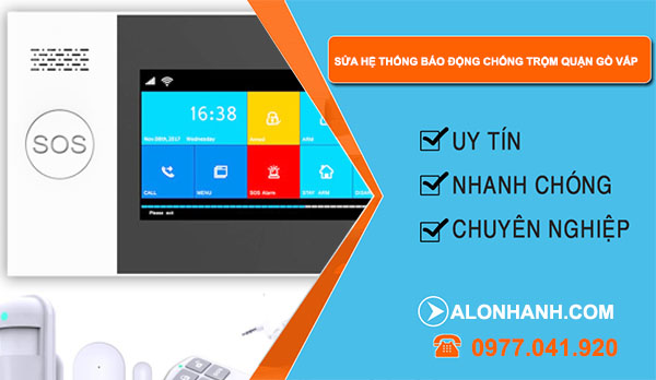 Sửa hệ thống báo động chống trộm quận Gò Vấp