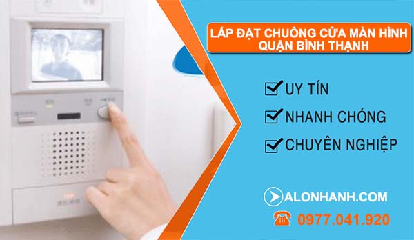 thi công lắp đặt chuông cửa màn hình quận bình thạnh