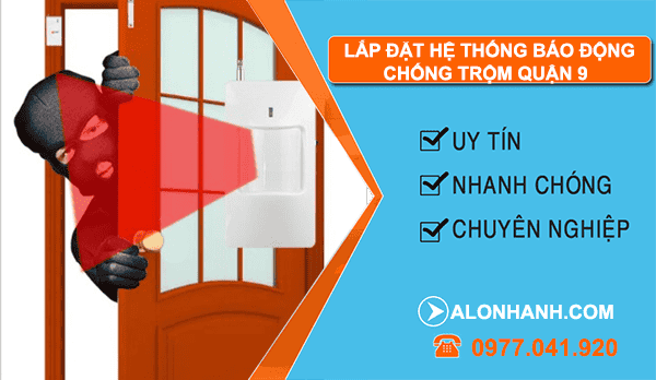 thi công lắp đặt hệ thống báo động chống trộm quận 9
