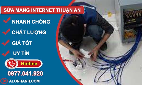 thi công sửa mạng internet thuận an