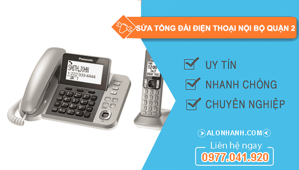 thi công sửa tổng đài điện thoại nội bộ quận 2