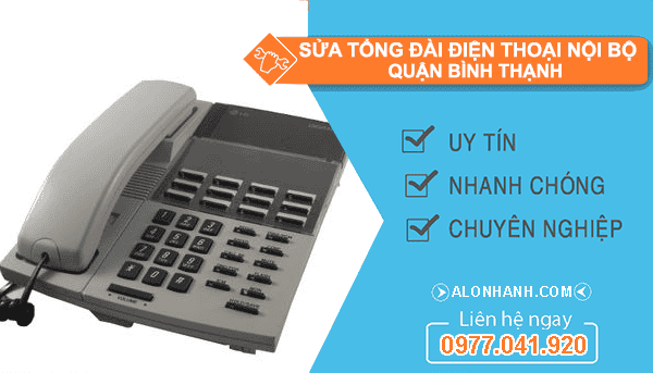 thi công Sửa tổng đài điện thoại nội bộ Quận bình thạnh