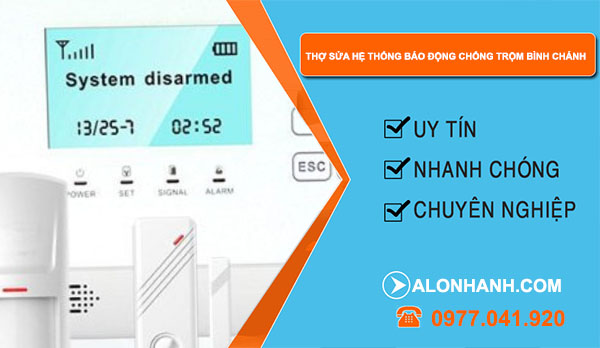 Thợ sửa hệ thống báo động chống trộm Bình Chánh