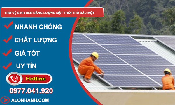 thợ vệ sinh đèn năng lượng mặt trời Thủ Dầu Một