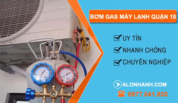 dịch vụ bơm gas máy lạnh quận 10