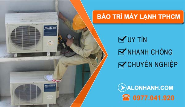 bảo trì máy lạnh tphcm