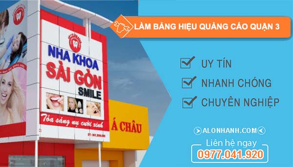 dịch vụ làm bảng hiệu quảng cáo quận 3