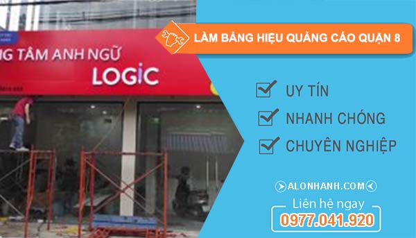 làm bảng hiệu quảng cáo quận 8