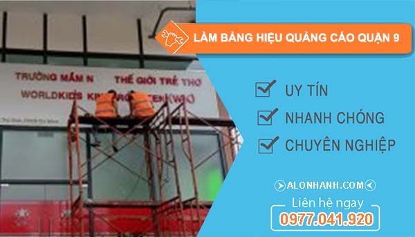 làm bảng hiệu quảng cáo quận 9