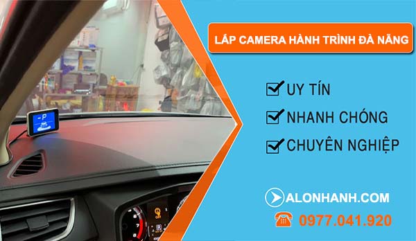 dịch vụ lắp camera hành trình đà nẵng