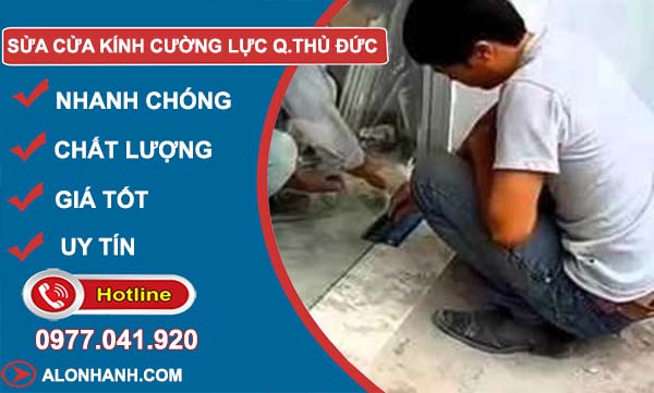 dịch vụ sửa cửa kính cường lực quận thủ đức