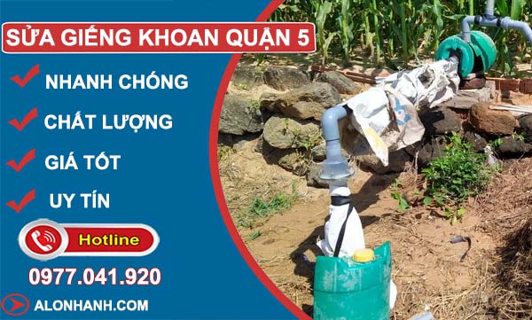 dịch vụ sửa giếng khoan quận 5