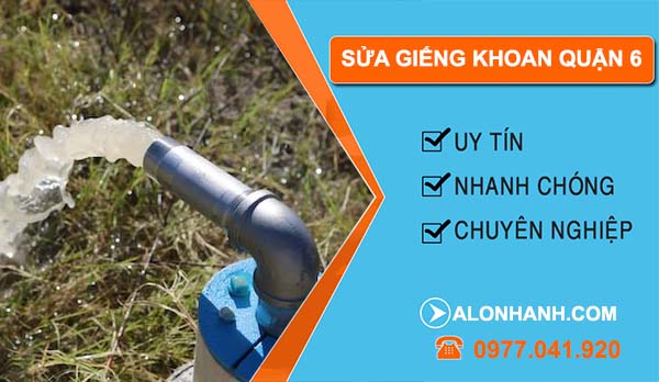 dịch vụ sửa giếng khoan quận 6