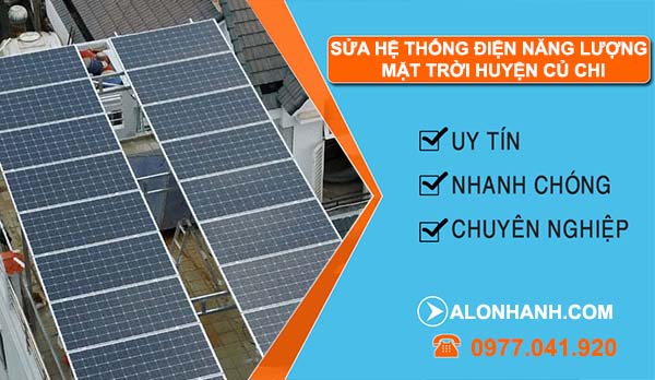 dịch vụ sửa hệ thống điện năng lượng mặt trời củ chi