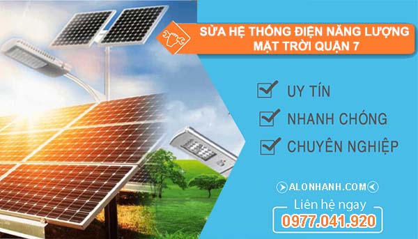 dịch vụ sửa hệ thống điện năng lượng mặt trời quận 7