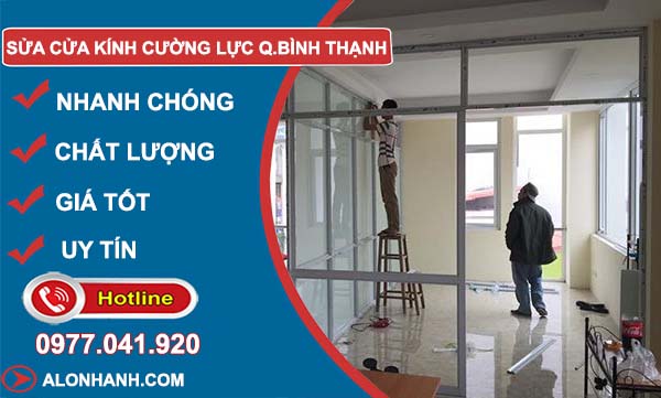 dịch vụ sửa kính cường lực quận bình thạnh