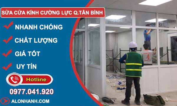 dịch vụ sửa kính cường lực quận tân bình