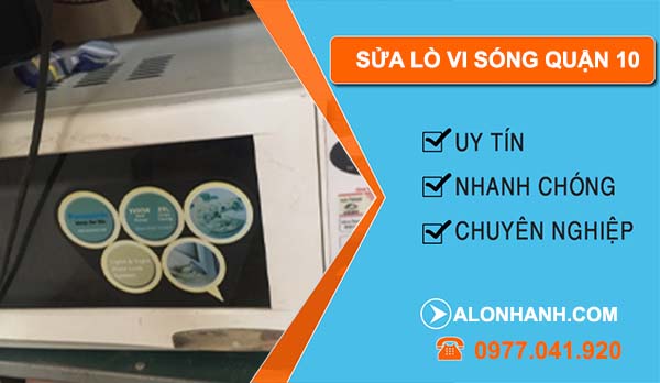 dịch vụ sửa lò vi sóng quận 10