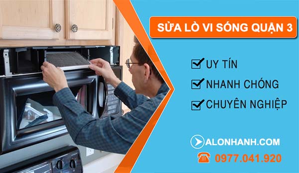 dịch vụ sửa lò vi sóng quận 3