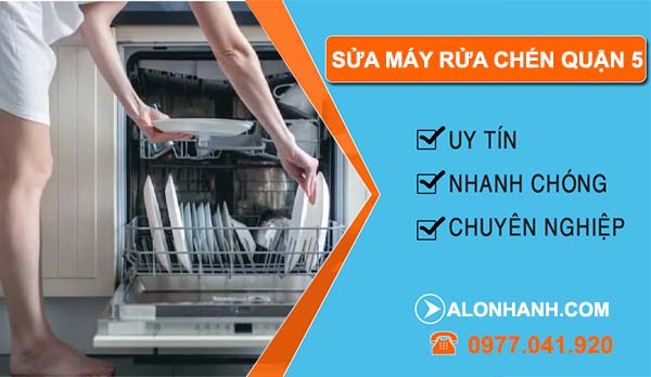 sửa máy rửa chén quận 5