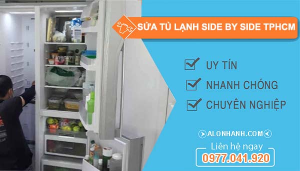 dịch vụ sửa tủ lạnh side by side tphcm