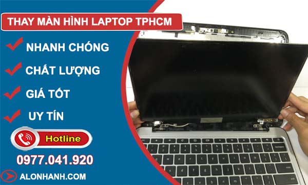dịch vụ thay màn hình laptop tphcm
