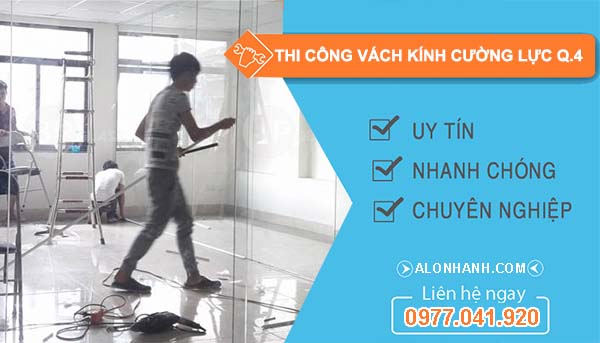 dịch vụ thi công vách kính cường lực quận 4