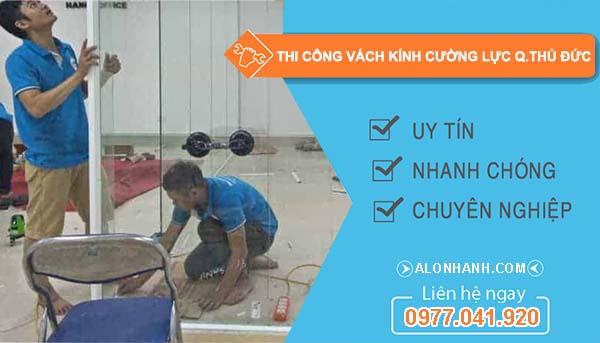 thi công vách kính cường lực quận thủ đức