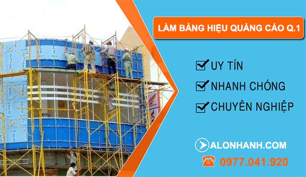 làm bảng hiệu quảng cáo quận 1