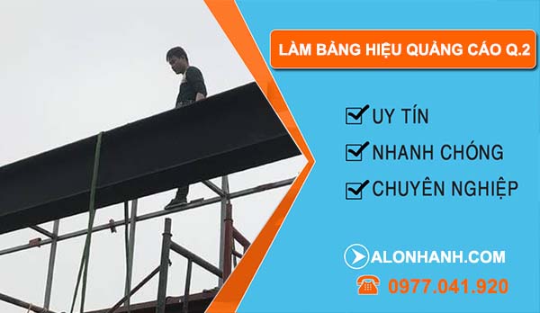 làm bảng hiệu quảng cáo quận 2