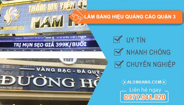 làm bảng hiệu quảng cáo quận 3