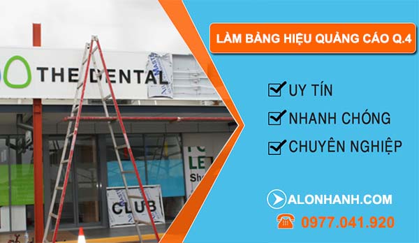làm bảng hiệu quảng cáo quận 4