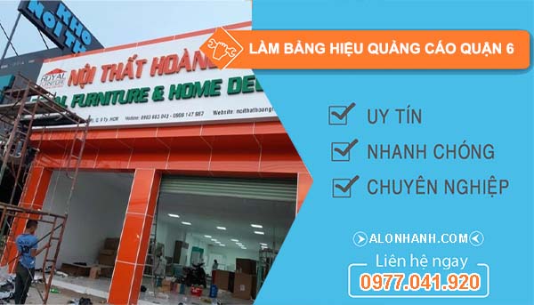 làm bảng hiệu quảng cáo quận 6