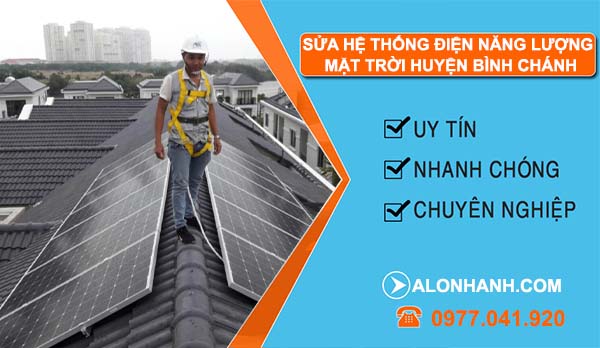 sửa hệ thống điện năng lượng mặt trời bình chánh