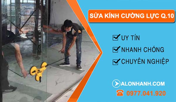 sửa kính cường lực quận 10