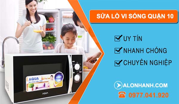 sửa lò vi sóng quận 10