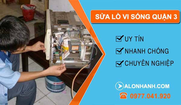 sửa lò vi sóng quận 3