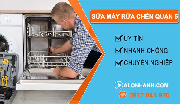 sửa máy rửa chén quận 5