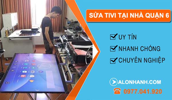 sửa tivi tại nhà quận 6