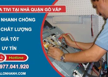 sửa tivi tại nhà quận gò vấp