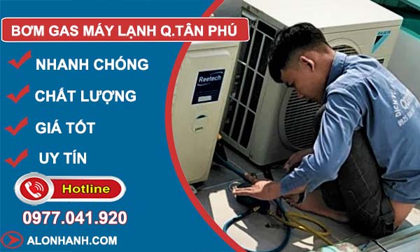 thi công bơm gas máy lạnh quận tân phú