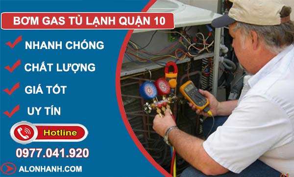 thi công bơm gas tủ lạnh quận 10