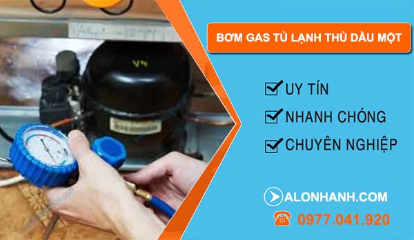 thi công bơm gas tủ lạnh thu dầu một