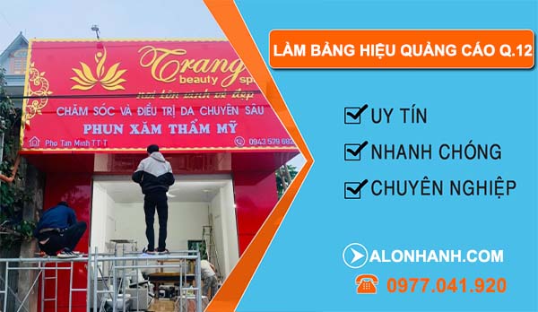 thi công làm bảng hiệu quảng cáo quận 12