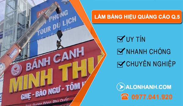 thi công làm bảng hiệu quảng cáo quận 5