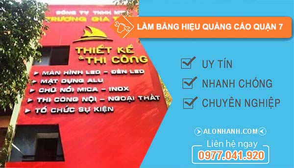 thi công làm bảng hiệu quảng cáo quận 7