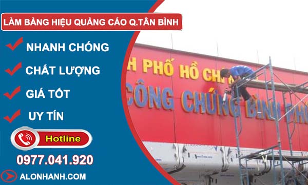 thi công làm bảng hiệu quảng cáo quận tân bình