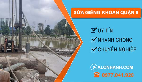 thi công sửa giếng khoan quận 9