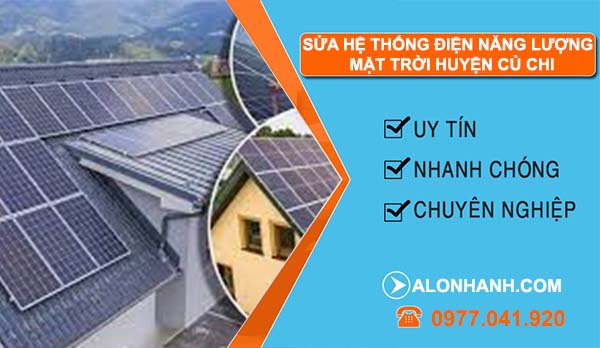 thi công sửa hệ thống điện năng lượng mặt trời củ chi